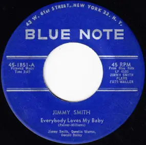 Jimmy Smith - Everybody Loves My Baby / Ain't She Sweet