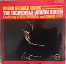 LP - Jimmy Smith Featuring Kenny Burrell And Grady Tate - Organ Grinder Swing