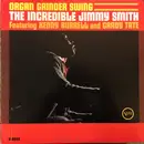 LP - Jimmy Smith Featuring Kenny Burrell And Grady Tate - Organ Grinder Swing - Mono