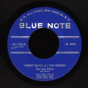 Jimmy Smith - See See Rider / Come On Baby