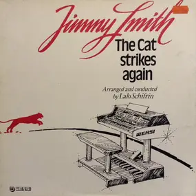 Jimmy Smith - The Cat Strikes Again