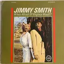 LP - Jimmy Smith - Who's Afraid Of Virginia Woolf? - Gatefold