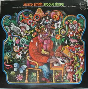 Jimmy Smith - Groove Drops