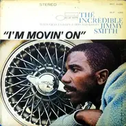 Jimmy Smith - I'm Movin' On
