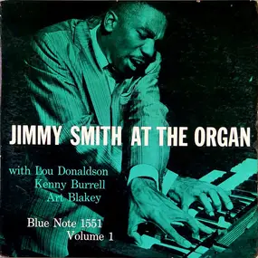 Jimmy Smith - Jimmy Smith At The Organ, Volume 1