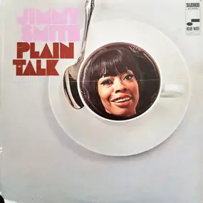 Jimmy Smith - Plain Talk