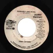 Jimmy Snyder - Husbands And Wives / Ain´t That Something