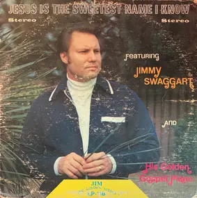 Jimmy Swaggart - Jesus Is The Sweetest Name I Know