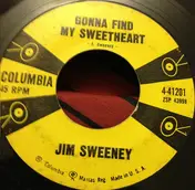 Jimmy Sweeney - Sick, Sick, Sick / Gonna Find My Sweetheart