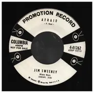 Jimmy Sweeney - Afraid