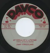 Jimmy Strickland - My Dream Of A Lifetime / (I Have A) Ring In My Pocket