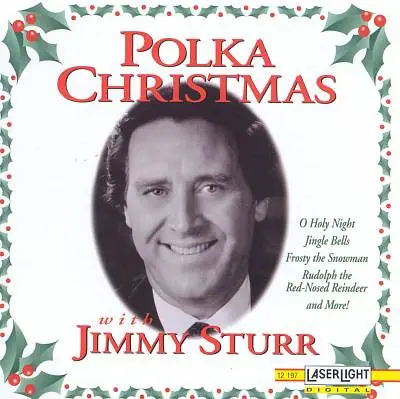 Jimmy Sturr - Polka Christmas With Jimmy Sturr