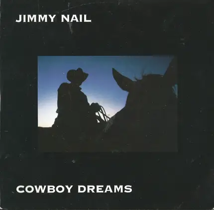 Jimmy Nail - Cowboy Dreams