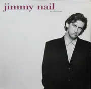 12inch Vinyl Single - Jimmy Nail - Ain't No Doubt