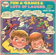 LP - Jimmy Nelson - Fun & Games & Lots Of Laughs: Jokes And Riddles