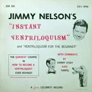 Jimmy Nelson - Instant Ventriloquism And Ventriloquism For The Beginner