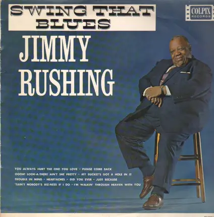 Jimmy Rushing - Swing that Blues