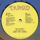 12inch Vinyl Single - Jimmy 'Bo' Horne - Get Happy / It's Your Sweet Love
