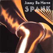 12inch Vinyl Single - Jimmy Bo Horne - Spank