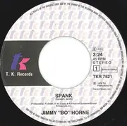 7inch Vinyl Single - Jimmy 'Bo' Horne - Spank / I Wanna Go Home With You