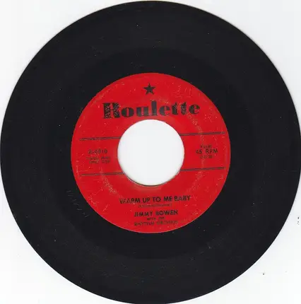Jimmy Bowen With The Rhythm Orchids - Warm Up To Me Baby / I Trusted You