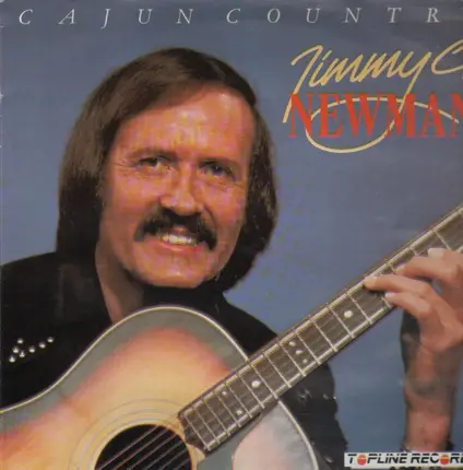 Jimmy C. Newman - Cajun Country