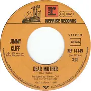 7inch Vinyl Single - Jimmy Cliff - Dear Mother