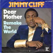 Jimmy Cliff - Dear Mother