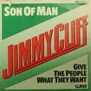 7inch Vinyl Single - Jimmy Cliff - Son Of Man