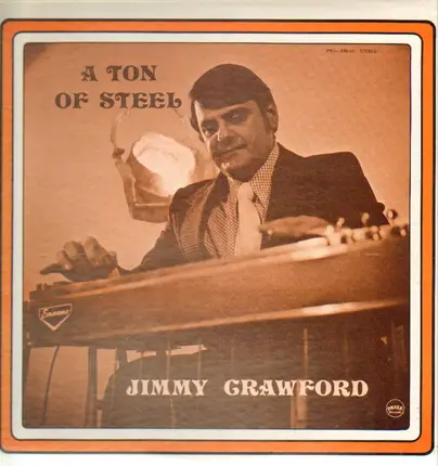 Jimmy Crawford - A Ton of Steel