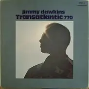 Jimmy Dawkins - Transatlantic 770