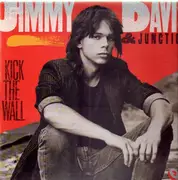 LP - Jimmy Davis & Junction - Kick The Wall