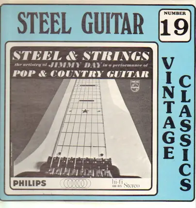 Jimmy Day - Steel Guitar Vintage Classics No. 19: Steel & Strings