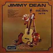 Jimmy Dean - Jimmy Dean Sings Golden Hits