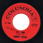 Jimmy Dean , The Four Lads - P. T. 109