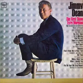 Jimmy Dean - The First Thing Ev'ry Morning