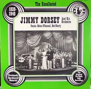 Jimmy Dorsey And His Orchestra - The Uncollected, 1939-1940
