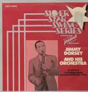 LP - Jimmy Dorsey and his Orchestra - Recordings made between 1940 and 1946