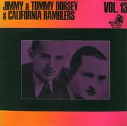 Jimmy & Tommy Dorsey & The California Ramblers - Vol. 13