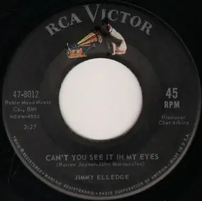 Jimmy Elledge - Can't You See It In My Eyes