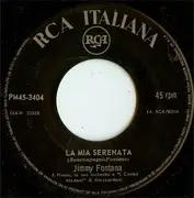 7inch Vinyl Single - Jimmy Fontana - La Mia Serenata / Per Vivere Insieme