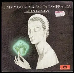 Jimmy Goings & Santa Esmeralda - Green Talisman