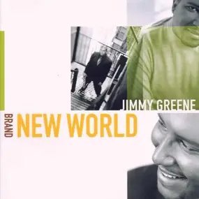 Jimmy Greene - Brand New World