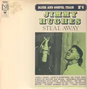Jimmy Hughes - Steal Away