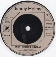 Jimmy Helms - Jack Horner's Holiday