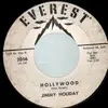 7inch Vinyl Single - jimmy holiday - hollywood
