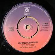 Jimmy James - You Made Me Love Again / Dreams