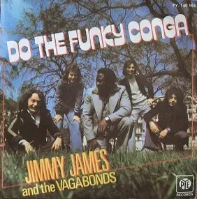 Jimmy James & the Vagabonds - Do The Funky Conga