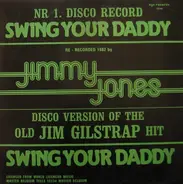 Jimmy Jones - Swing Your Daddy