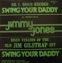 12inch Vinyl Single - Jimmy Jones - Swing Your Daddy